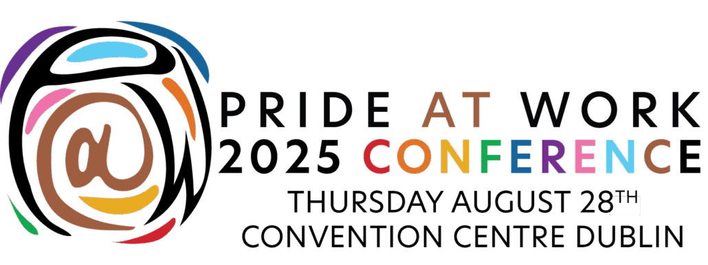 Pride At Work 2025 Conference. Thursday August 28th. Convention Centre Dublin.